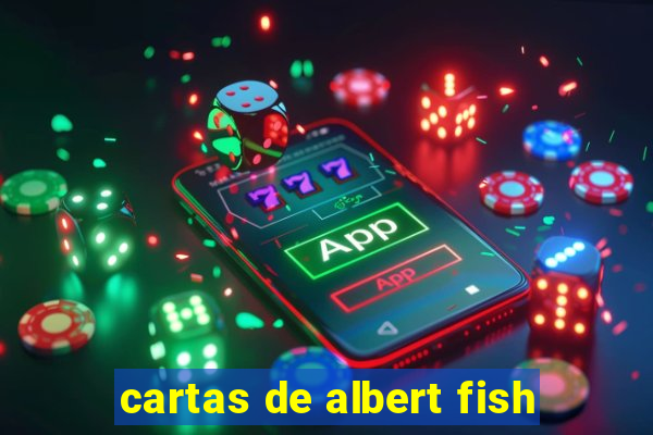 cartas de albert fish